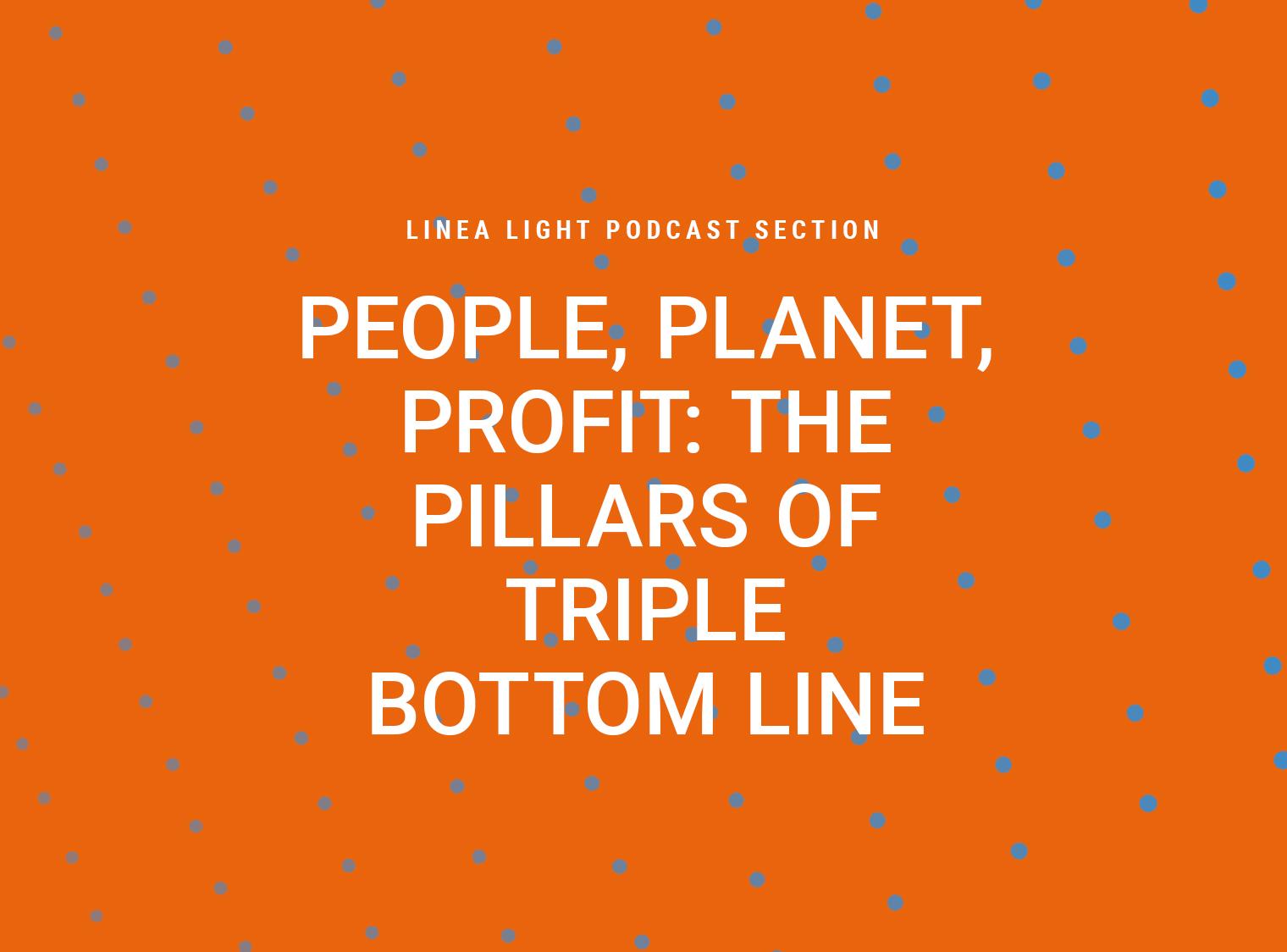 People, Planet, Profit: the pillars of triple bottom line